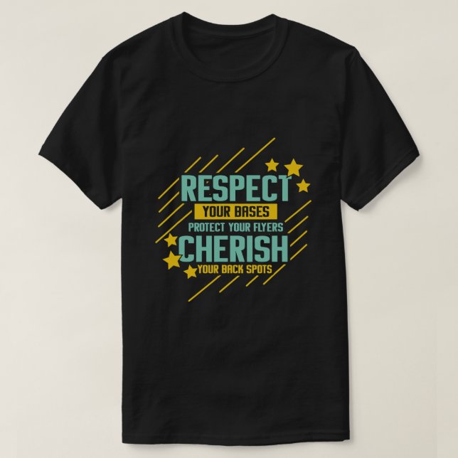 Camiseta Divertido animador Respeto a sus bases Proteja su (Diseño del anverso)