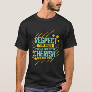 Camiseta Divertido animador Respeto a sus bases Proteja su