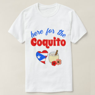 Camiseta Divertido Aquí por el Coquito Navidad Puerto Rico