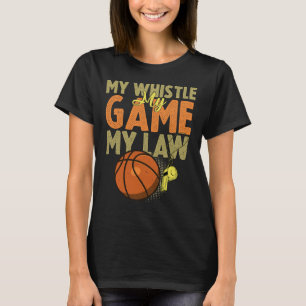 Camiseta Divertido árbitro de baloncesto Citas Regalo I aro