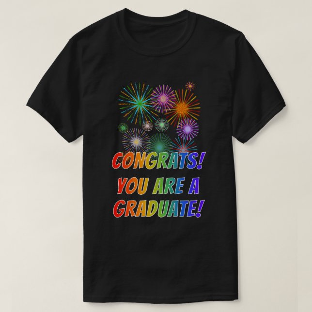 Camiseta ¡Divertido arcoiris mira "CONGRAMAS! ¡ERES UN GRAD (Diseño del anverso)