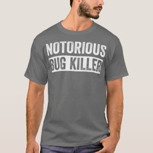 Camiseta Divertido asesino de fallos de control de plagas