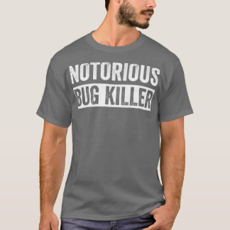 Camiseta Divertido asesino de fallos de control de plagas