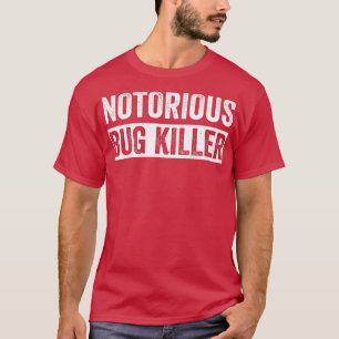 Camiseta Divertido asesino de fallos de control de plagas