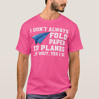 Camiseta Divertido Avión De Papel Aparato De Avión De Papel