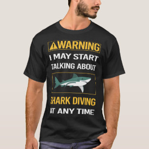 Camiseta Divertido aviso de buceo de tiburones