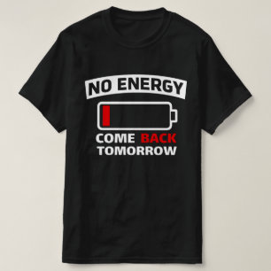 Camiseta Divertido Batería Baja Sin Energía Gráfico de Int