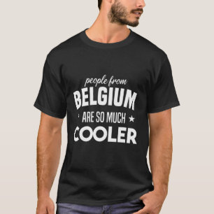 Camiseta Divertido belga diciendo sobre Bélgica como una i