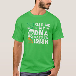 Camiseta Divertido besa mi ADN dice que soy irlandés St Pa