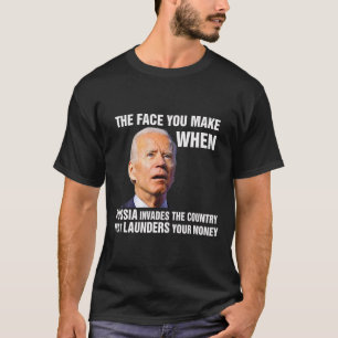 Camiseta Divertido Biden La Cara Que Pones Cuando Rusia Inv