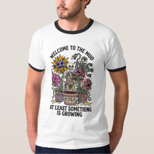 Camiseta Divertido Bienvenido Al Barro