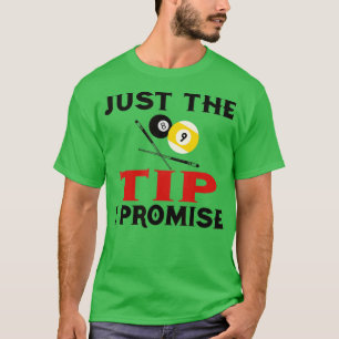 Camiseta Divertido Billar La Punta Que Prometo Regalo De Pi