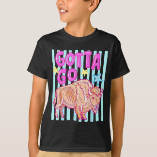 Camiseta Divertido bisonte occidental tiene que ir búfalo r