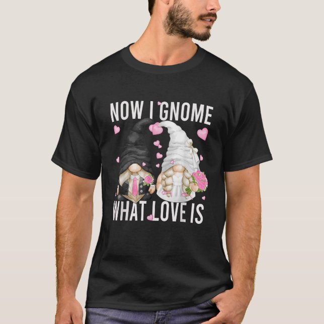 Camiseta Divertido Boda Gnome Pareja Pun Love Diciendo Por  (Anverso)