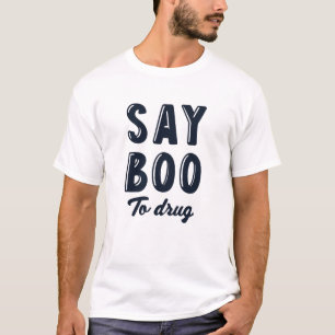 Camiseta Divertido Boo A Las Drogas Halloween Semana De La 