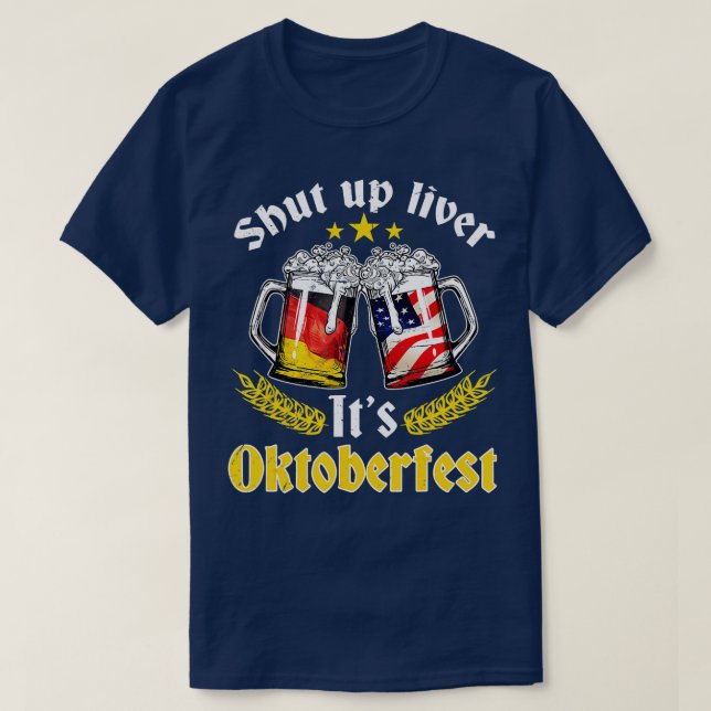 Camiseta Divertido callado Hígado Su Oktoberfest La cerveza (Diseño del anverso)