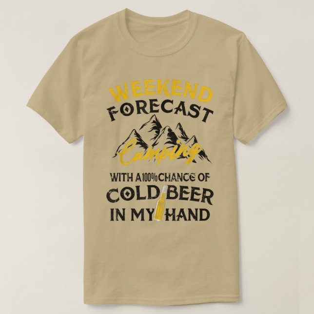 Camiseta Divertido Camping Weekend Forecast 100 Cerveza de  (Diseño del anverso)
