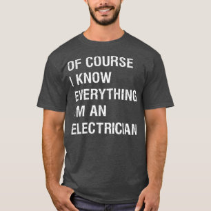 Camiseta Divertido capataz de electricidad sarcástica
