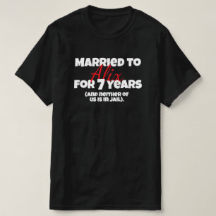 Camiseta Divertido Casado con [Nombre] Aniversario Personal