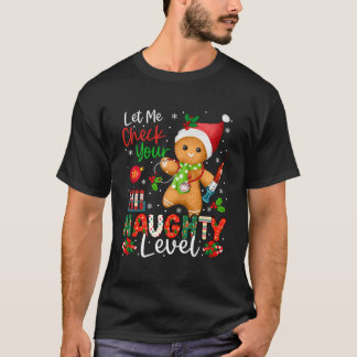 Camiseta Divertido chequeo a sus traviesos Navidades Ginger