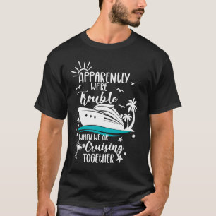 Camiseta Divertido Chicas en juego de problemas crucero cru