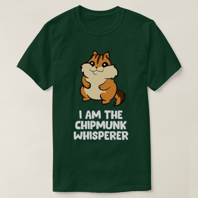 Camiseta Divertido Chipmunk Whisperer Yo Soy El Chipmunk (Diseño del anverso)