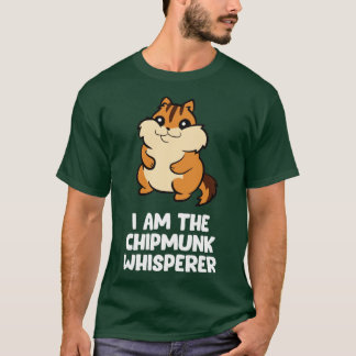 Camiseta Divertido Chipmunk Whisperer Yo Soy El Chipmunk