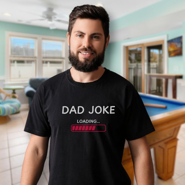 Camiseta Divertido Chiste de papá cargando Humor Divertido  (Funny Gift for Dad on Father's Day or His Birthday. Dad Joke Loading Black T-shirt Humor Fun Meme )