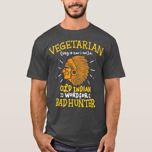 Camiseta Divertido Chiste vegano viejo verbo indio para mal (Anverso)