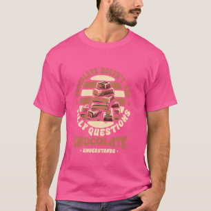 Camiseta Divertido Choco Lover Chocolate Doesnu2019T Pregun
