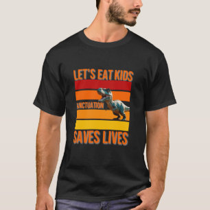 Camiseta Divertido comamos la puntuación de los niños ahorr