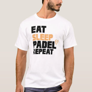 Camiseta Divertido Come Duerme Padel Repite