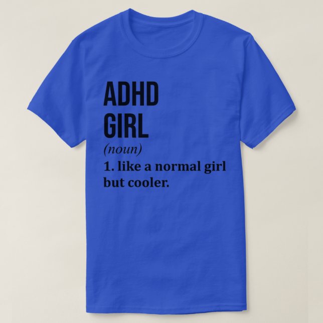 Camiseta Divertido comentario del Chica del TDAH (Diseño del anverso)