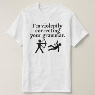 Camiseta Divertido "Corrección silenciosa de la gramática