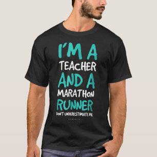 Camiseta Divertido corredor de la maratón del profesor