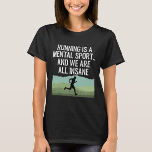 Camiseta Divertido correr a través del país es demente