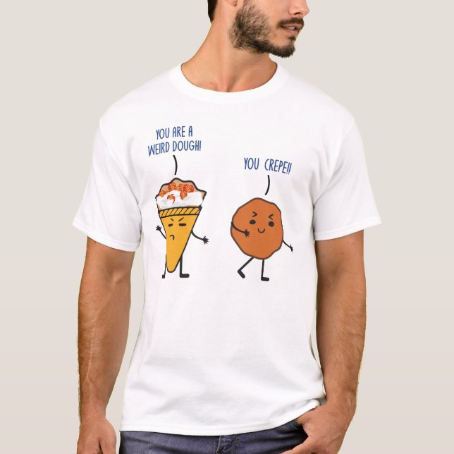 Camiseta Divertido Crepe Alimentos Chistes Humo Pun (Anverso)