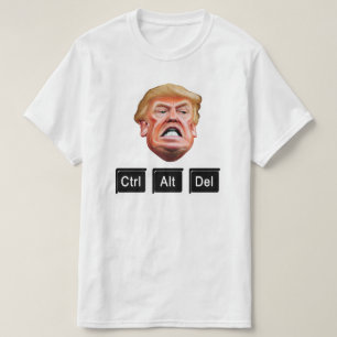 Camiseta Divertido CTRL ALT DEL Impugnar a Trump - Anti Tru