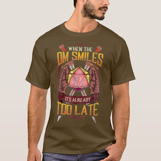 Camiseta Divertido cuando el DM sonríe ya es demasiado tard (Anverso)