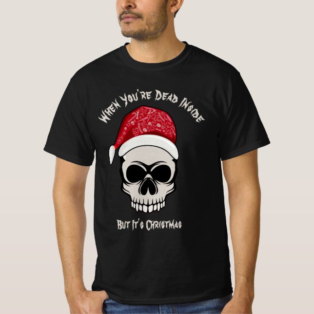 Camiseta Divertido cuando estás muerto dentro de los Navida (Anverso)