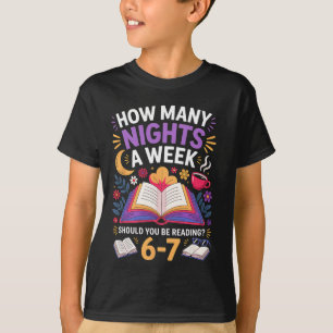 Camiseta Divertido cuántas noches a la semana deberías esta