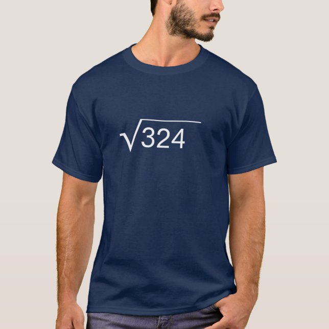 Camiseta Divertido cumpleaños 18 Matemáticas Raíz cuadrada  (Anverso)