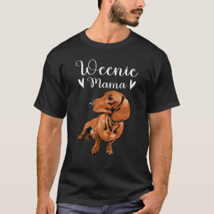 Camiseta Divertido Dachshund Mama Weenie Mom Para Dog Lover