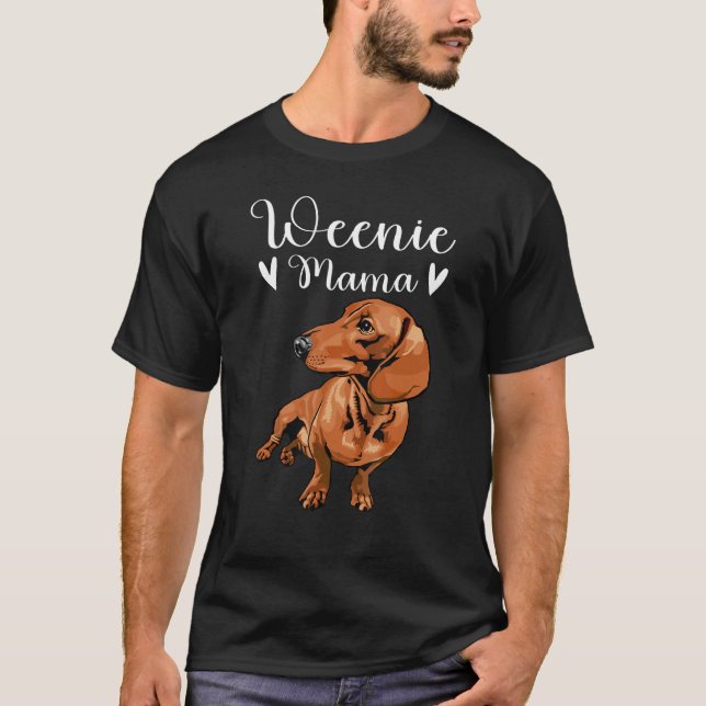 Camiseta Divertido Dachshund Mama Weenie Mom Para Dog Lover (Anverso)