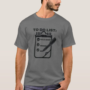 Camiseta Divertido De Hacer Enumerar A Tu Mamá Sarcasmo Dic