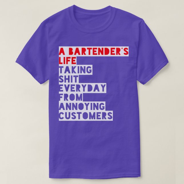 Camiseta divertido de la vida de bartenderx27 (Diseño del anverso)