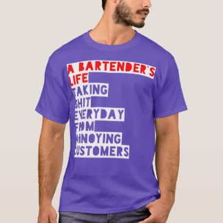 Camiseta divertido de la vida de bartenderx27