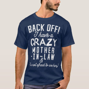 Camiseta Divertido 'De regreso tengo una loca Ley Materna'
