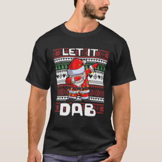 Camiseta Divertido deja que embellezca a los Santa Navidade