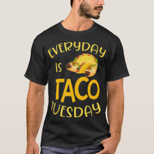 Camiseta Divertido día a día es Taco Martes Cinco Mexicano